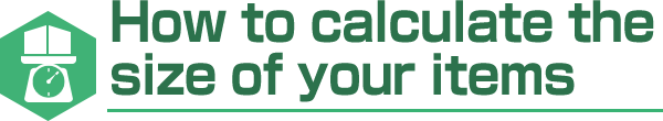 How to calculate the size of your items