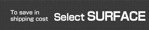 To save inshipping cost Select SURFACE