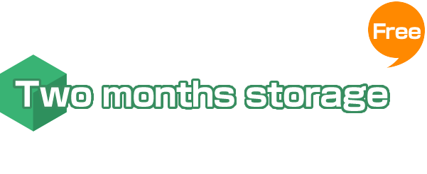 Two months storage free. We store your items for up to two months. You can choose to consolidate your packages with other items in your storage and ship them to you during the two months.